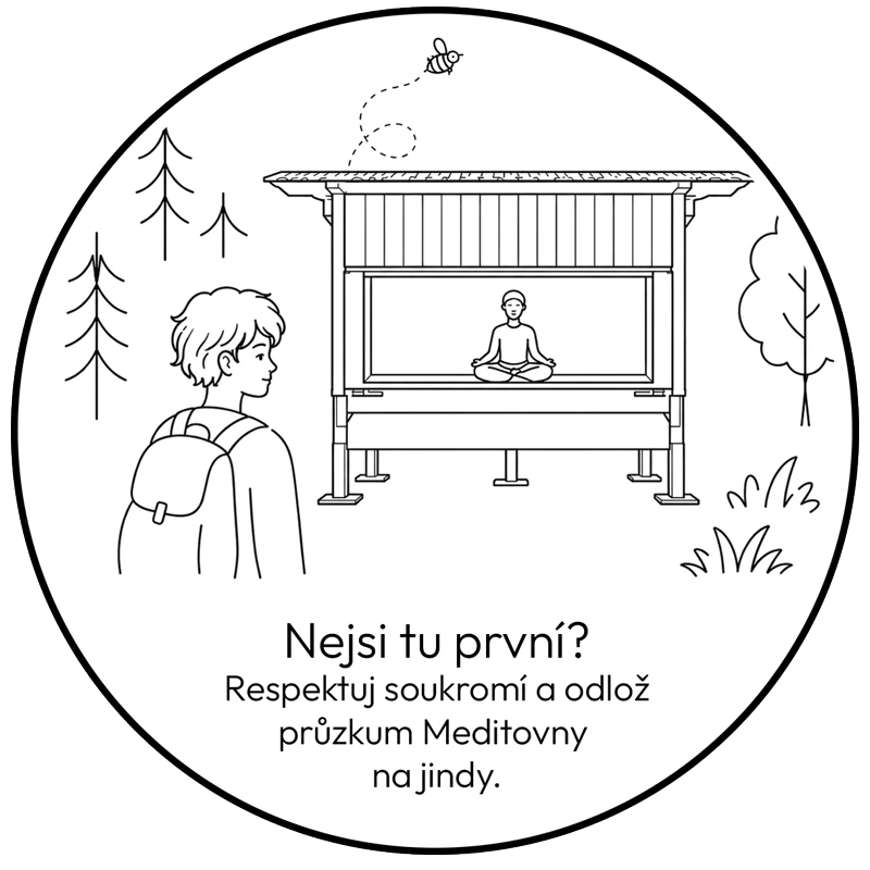Nejsi tu první? Respektuj soukromí a odlož průzkum Meditovny na jindy.